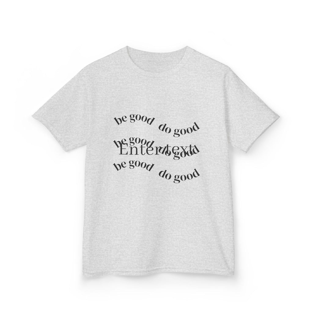 Kids Tee — 'Do Good' Positive Message Graphic