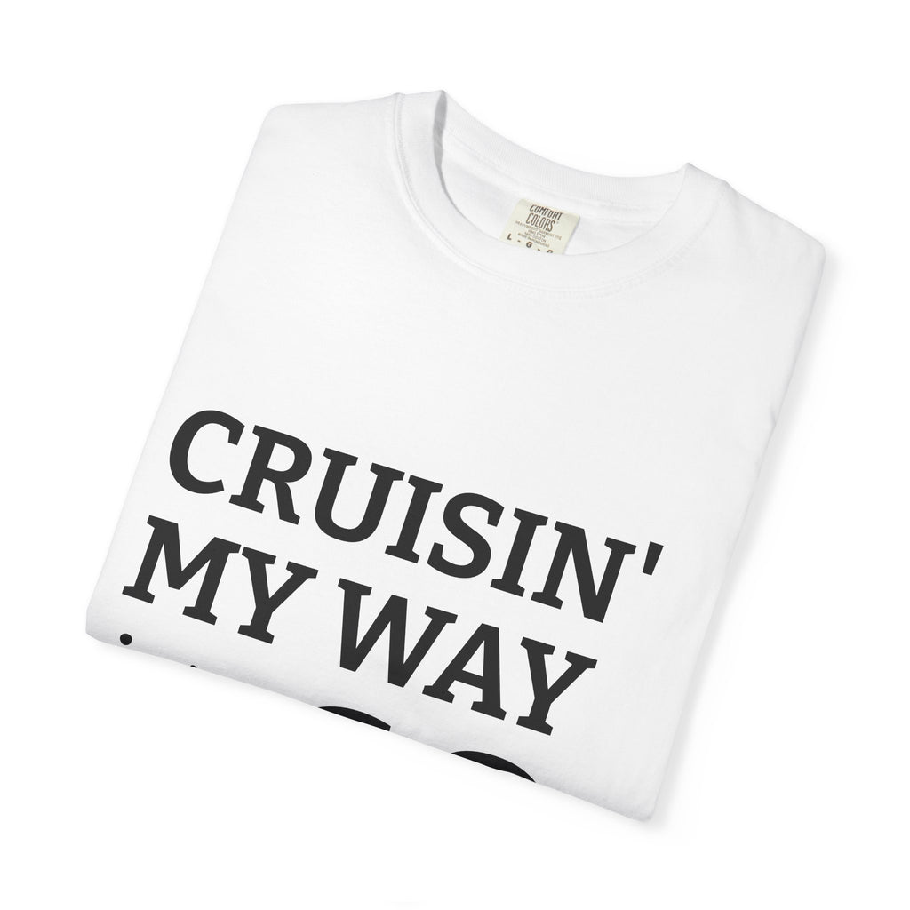 60th Birthday T-Shirt — "Cruisin' My Way into 60" (R.I.P. Twenties)