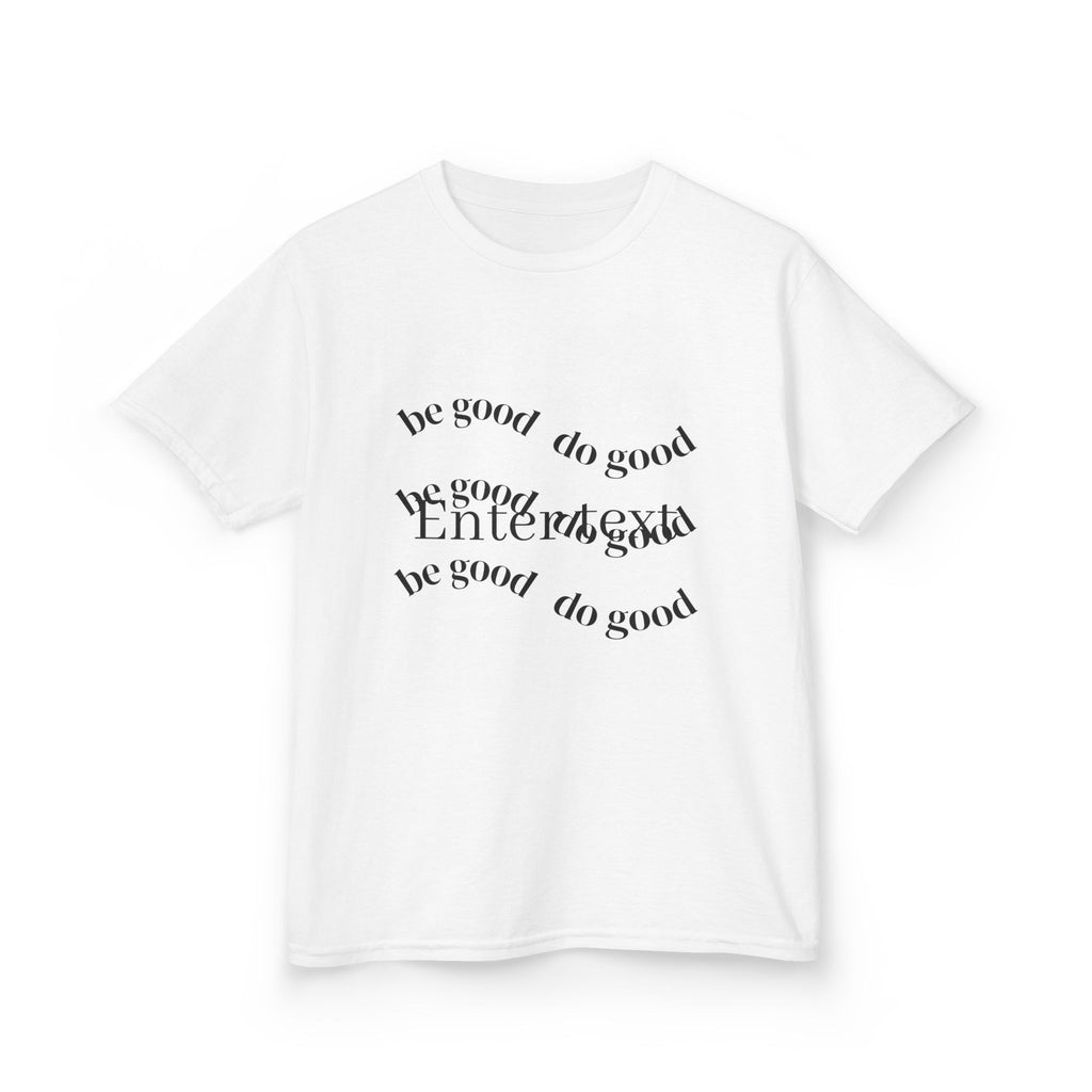 Kids Tee — 'Do Good' Positive Message Graphic